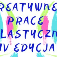 Więcej o: Kreatywne Prace Plastyczne